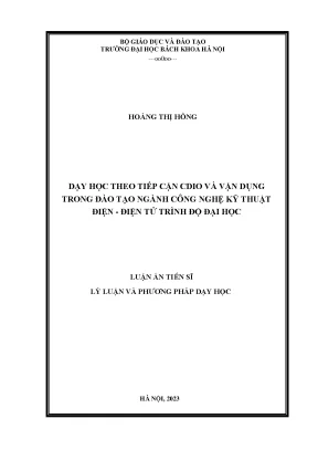 Luận án tiến sĩ dạy học theo tiếp cận cdio và vận dụng trong đào tạo ngành công nghệ kỹ thuật điện điện tử trình độ đại học