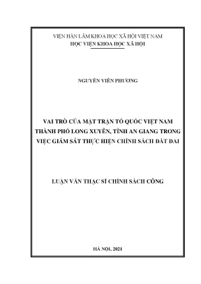 Luận văn thạc sĩ vai trò của mặt trận tổ quốc việt nam thành phố long xuyên tỉnh an giang trong việc giám sát thực hiện chính sách đất đai