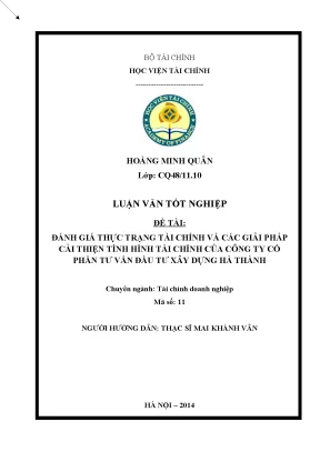 Luận văn tốt nghiệp đánh giá thực trạng tài chính và các giải pháp cải thiện tình hình tài chính của công ty cổ phần tư vấn đầu tư xây dựng hà thành