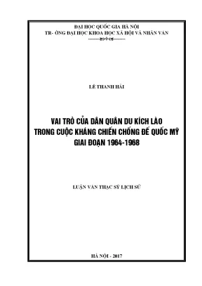 Luận văn thạc sĩ vai trò của dân quân du kích lào trong cuộc kháng chiến chống đế quốc mỹ từ 1964 đến 1968