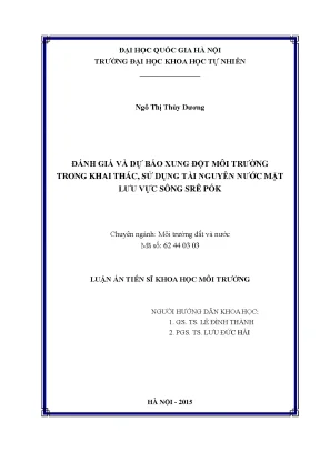 Luận án tiến sĩ đánh giá và dự báo xung đột môi trường trong khai thác sử dụng tài nguyên nước mặt lưu vực sông srê pốk và bảo vệ môi trường60 44 03 03