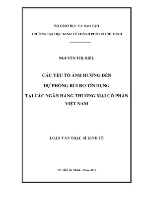 Luận văn thạc sĩ các yếu tố ảnh hưởng đến dự phòng rủi ro tín dụng tại các ngân hàng thương mại cổ phần việt nam