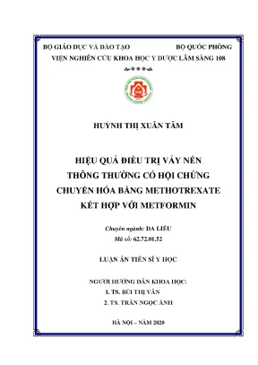 Luận án tiến sĩ nghiên cứu hiệu quả điều trị bệnh vảy nến thông thường có hội chứng chuyển hóa bằng methotrexate kết hợp với metformin