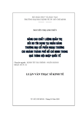Luận văn thạc sĩ nâng cao chất lượng quản trị rủi ro tín dụng tại ngân hàng thương mại cổ phần ngoại thương chi nhánh thành phố hồ chí minh trong quá trình hội nhập quốc tế luận văn thạc sĩ