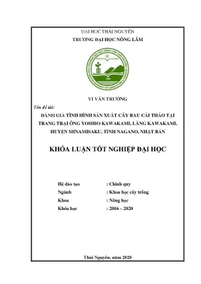 Luận văn tốt nghiệp đánh giá tình hình sản xuất cây rau cải thảo tại trang trại ông yoshio kawakami làng kawakami huyện minamisaku tỉnh nagano nhật bản