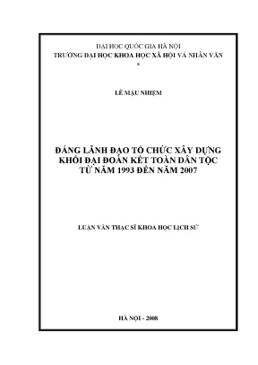 Luận văn thạc sĩ đảng lãnh đạo tổ chức xây dựng khối đại đoàn kết toàn dân tộc từ năm 1993 đến năm 2007