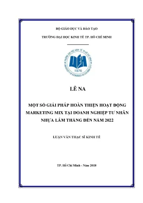 Luận văn thạc sĩ một số giải pháp hoàn thiện hoạt động marketing mix tại doanh nghiệp tư nhân nhựa lâm thăng đến năm 2022