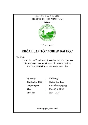 Luận văn tốt nghiệp tìm hiểu chức năng và nhiệm vụ của cán bộ văn phòng thống kê tại xã quyết thắng thành phố thái nguyên tỉnh thái nguyên