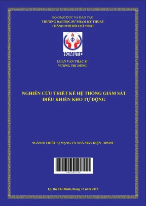 Luận văn thạc sĩ hcmute nghiên cứu thiết kế hệ thống giám sát điều khiển kho tự động