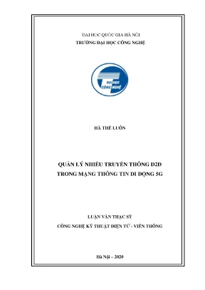 Luận văn thạc sĩ quản lý nhiễu truyền thông d2d trong mạng thông tin di động 5g