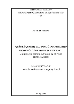 Luận văn thạc sĩ quản lý quan hệ lao động ở doanh nghiệp trong bối cảnh hội nhập hiện nay nghiên cứu trường hợp công ty cổ phần prime đại việt