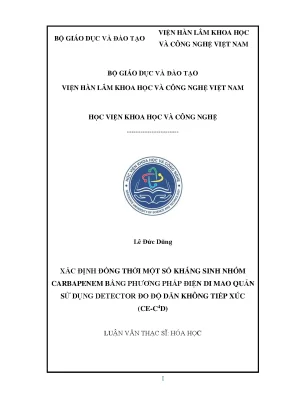 Luận án tiến sĩ xác định đồng thời một số kháng sinh nhóm carbapenem bằng phương pháp điện di mao quản sử dụng detector đo độ dẫn không tiếp xúc ce c4d
