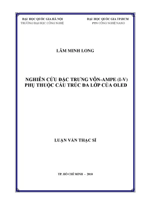 Luận văn thạc sĩ nghiên cứu đặc trưng vôn ampe i v phụ thuộc cấu trúc đa lớp của oled luận văn ths vật liệu và linh kiện nanô