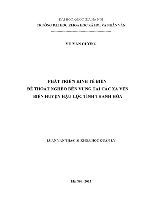 Luận văn thạc sĩ phát triển kinh tế biển để thoát nghèo bền vững tại các xã ven biển huyện hậu lộc tỉnh thanh hóa