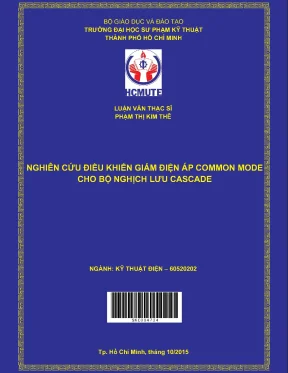 Luận văn thạc sĩ hcmute nghiên cứu điều khiển giảm điện áp common mode cho nghịch lưu cascade