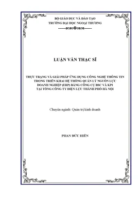 Luận văn thạc sĩ thực trạng và giải pháp ứng dụng công nghệ thông tin trong triển khai hệ thống quản lý nguồn lực doanh nghiệp erp