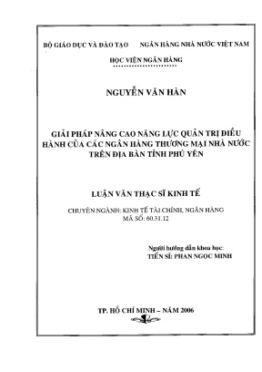 Luận văn thạc sĩ giải pháp nâng cao năng lực quản trị điều hành của các ngân hàng thương mại nhà nước trên địa bàn tỉnh phú yên