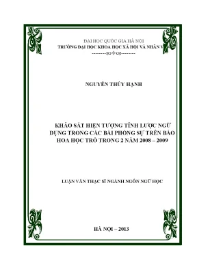 Luận văn thạc sĩ khảo sát hiện tượng tỉnh lược ngữ dụng trong các bài phóng sự trên báo hoa học trò trong 2 năm 2008 2009 60 22 01001
