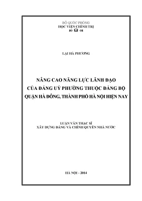 Luận văn thạc sĩ nâng cao năng lực lãnh đạo của đảng uỷ phường thuộc đảng bộ quận hà đông thành phố hà nội hiện nay