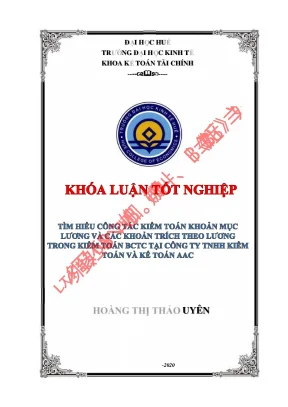 Luận văn tốt nghiệp tìm hiểu công tác kiểm toán khoản mục lương và các khoản trích theo lương trong kiểm toán bctc tại công ty tnhh kiểm toán và kế toán aac