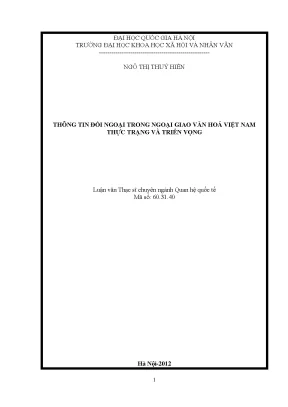 Luận văn thạc sĩ thông tin đối ngoại trong ngoại giao văn hóa việt nam thực trạng và triển vọng