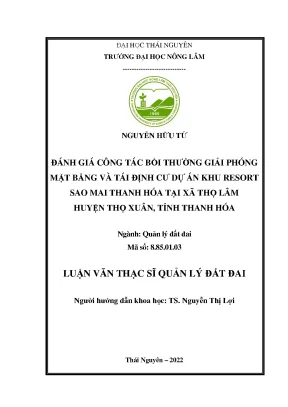 Luận văn thạc sĩ đánh giá công tác bồi thường giải phóng mặt bằng dự án khu resort sao mai thanh hóa tại xã thọ lâm huyện thọ xuân tỉnh thanh hóa