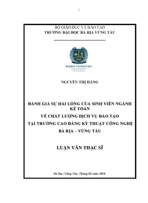 Luận văn thạc sĩ đánh giá sự hài lòng của sinh viên ngành kế toán về chất lượng dịch vụ đào tạo tại trường cao đẳng kỹ thuật công nghệ bà rịa vũng tàu