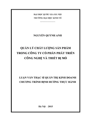 Luận văn thạc sĩ quản lý chất lượng sản phẩm trong công ty cổ phần phát triển công nghệ và thiết bị mỏ