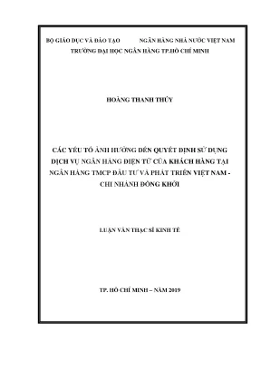 Luận văn thạc sĩ các yếu tố ảnh hưởng đến quyết định sử dụng dịch vụ ngân hàng điện tử của khách hàng tại ngân hàng tmcp đầu tư và phát triển việt nam chi nhánh đồng khởi