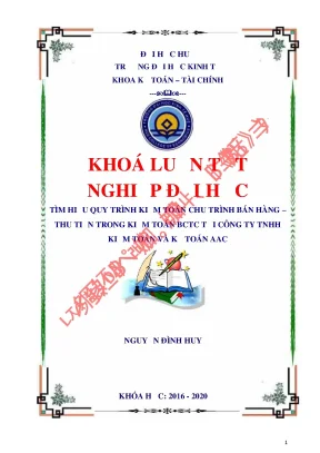 Luận văn tốt nghiệp tìm hiểu quy trình kiểm toán chu trình bán hàng thu tiền trong kiểm toán bctc tại công ty tnhh kiểm toán và kế toán aac