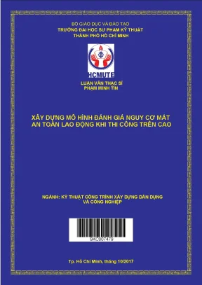 Luận văn thạc sĩ hcmute xây dựng mô hình đánh giá nguy cơ mất an toàn lao động khi thi công trên cao