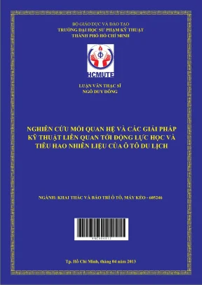 Luận văn thạc sĩ hcmute nghiên cứu mối quan hệ và các giải pháp kỹ thuật liên quan tới động lực học và tiêu hao nhiên liệu của ô tô du lịch