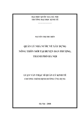 Luận văn thạc sĩ quản lý nhà nước về xây dựng nông thôn mới tại huyện đan phượng thành phố hà nội