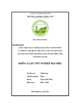 Luận văn tốt nghiệp thực hiện quy trình chăm sóc nuôi dưỡng và phòng trị bệnh cho lợn nái tại trại ngô thị hồng gấm huyện hiệp hòa tỉnh bắc giang