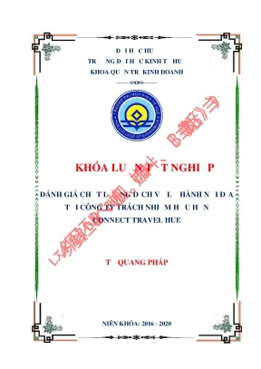 Luận văn tốt nghiệp đánh giá chất lượng dịch vụ lữ hành nội địa tại công ty trách nhiệm hữu hạn connect travel hue