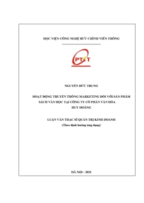 Luận văn thạc sĩ hoạt động truyền thông marketing đối với sản phẩm sách văn học tại công ty cổ phần văn hóa huy hoàng