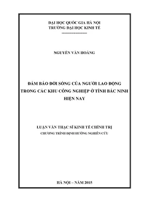 Luận văn thạc sĩ đảm bảo đời sống của người lao động trong các khu công nghiệp ở tỉnh bắc ninh hiện nay