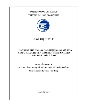 Luận văn thạc sĩ các giải pháp nâng cao hiệu năng mã hóa video khả chuyển cho hệ thống camera giám sát hình ảnh
