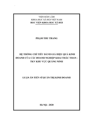 Luận án tiến sĩ hệ thống chỉ tiêu đánh giá hiệu quả kinh doanh của doanh nghiệp khai thác than tkv khu vực quảng ninh