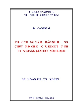 Luận văn thạc sĩ thực trạng và dự báo xu hướng chuyển dịch cơ cấu kinh tế tỉnh tiền giang giai đoạn 2011 2020