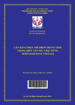 Luận văn thạc sĩ hcmute cân bằng điện thế điểm trung tính trong biến tần npc 3 bậc dùng zero sequenge voltage