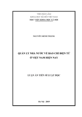 Luận án tiến sĩ quản lý nhà nước về báo chí điện tử ở việt nam hiện nay