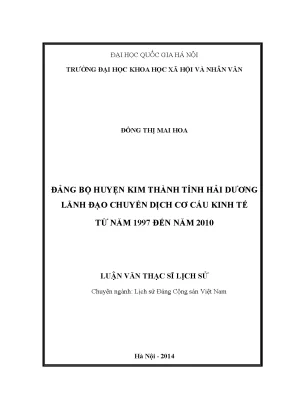 Luận văn thạc sĩ đảng bộ huyện kim thành tỉnh hải dương lãnh đạo chuyển dịch cơ cấu kinh tế từ năm 1997 đến năm 2010 001