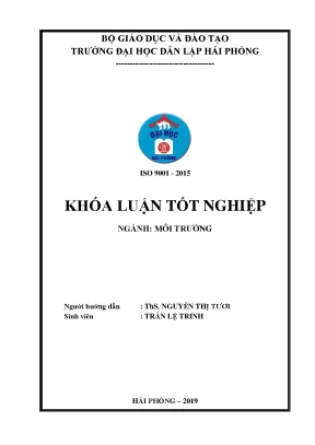 Luận văn tốt nghiệp nghiên cứu tác động môi trường của dự án xây dựng nhà máy chế biến nông sản và nông trại tại đông triều quảng ninh