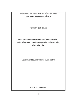 Luận văn thạc sĩ thực hiện chính sách số hoá truyền dẫn phát sóng truyền hình mặt đất trên địa bàn tỉnh đắk lắk