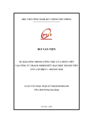 Luận văn thạc sĩ sự hài lòng trong công việc của nhân viên tại công ty trách nhiệm hữu hạn một thành viên xây lắp điện 1 hoàng mai