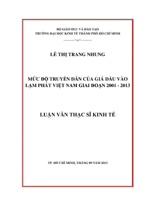 Luận văn thạc sĩ mức độ truyền dẫn của giá dầu vào lạm phát việt nam giai đoạn 2001 2013 luận văn thạc sĩ