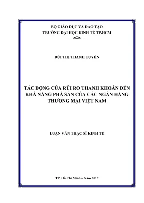 Luận văn thạc sĩ tác động của rủi ro thanh khoản đến khả năng phá sản của các ngân hàng thương mại việt nam