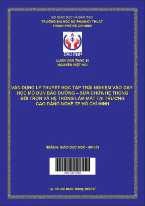 Luận văn thạc sĩ hcmute vận dụng lý thuyết học tập trải nghiệm vào dạy học mô đun bảo dưỡng sửa chữa hệ thống bôi trơn và hệ thống làm mát tại trường cao đẳng nghề tp hcm