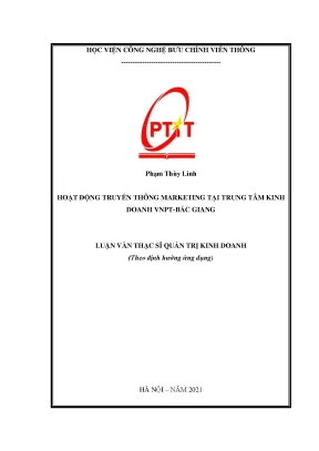 Luận văn thạc sĩ hoạt động truyền thông marketing tại trung tâm kinh doanh vnpt bắc giang